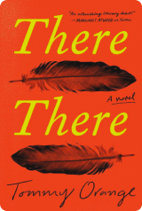 Image: Book - There There: a Novel by TO